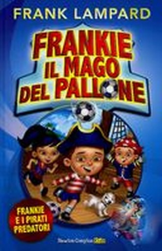 FRANKIE E I PIRATI PREDATORI Lampard Frank