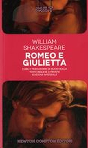 ROMEO E GIULIETTA Shakespeare William