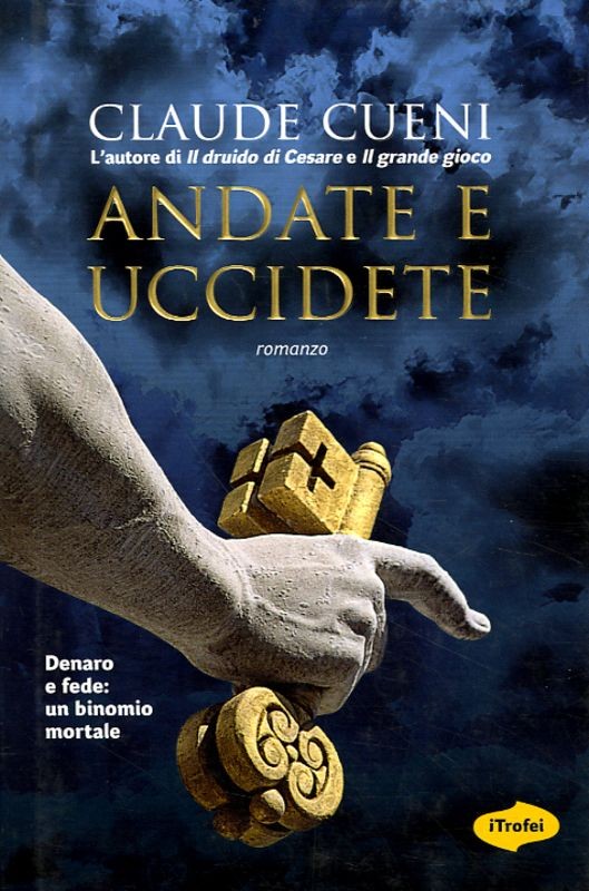 ANDATE E UCCIDETE