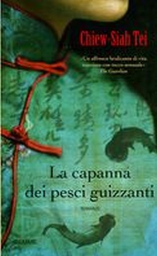 CAPANNA DEI PESCI GUIZZANTI (LA) Tei Chiew-Siah