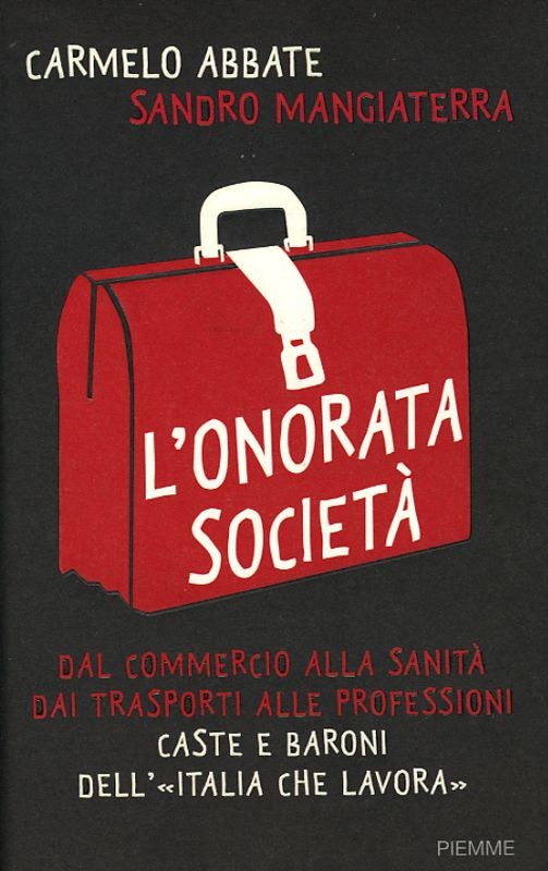 ONORATA SOCIETA' (L')