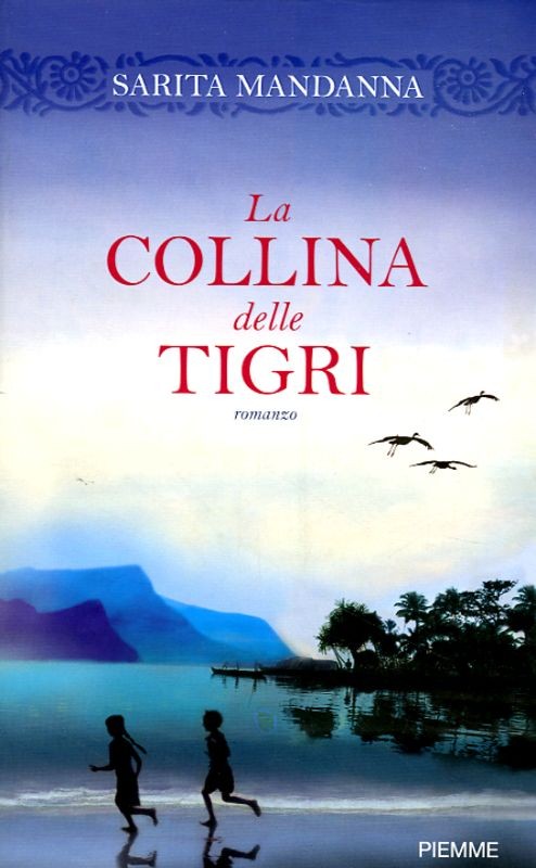 COLLINA DELLE TIGRI (LA)