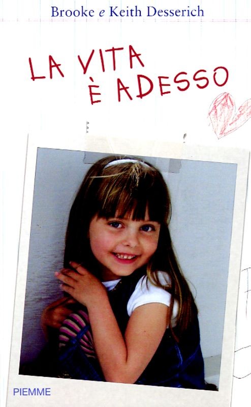 VITA E' ADESSO (LA)