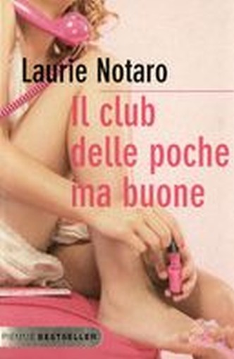 CLUB DELLE POCHE MA BUONE (IL)