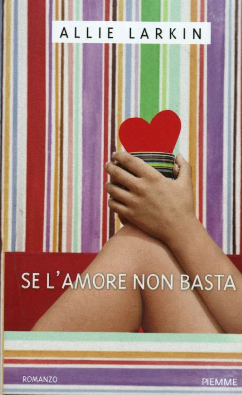 SE L'AMORE NON BASTA