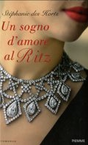 UN SOGNO D'AMORE AL RITZ