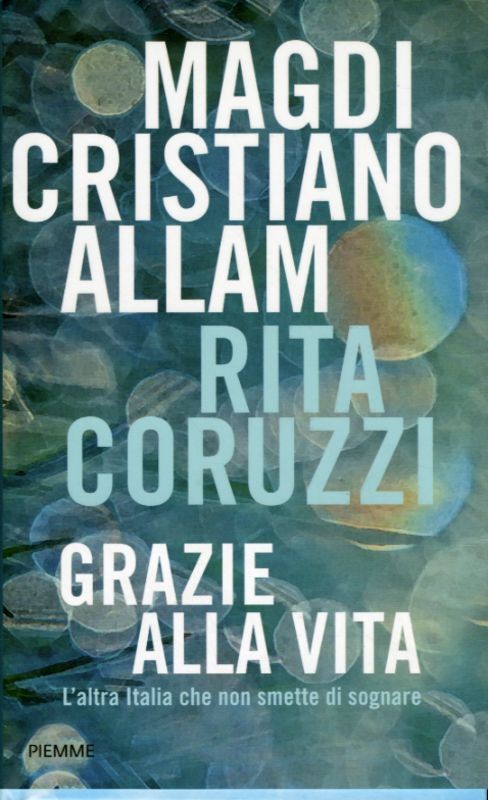 GRAZIE ALLA VITA