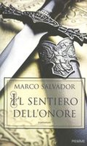 SENTIERO DELL'ONORE (IL)