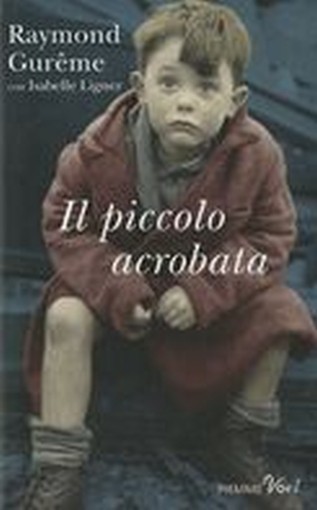 PICCOLO ACROBATA (IL)