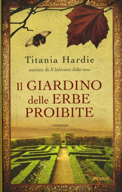 GIARDINO DELLE ERBE PROIBITE (IL)