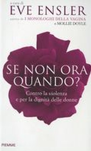 SE NON ORA QUANDO ?