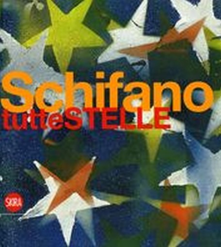 SCHIFANO TUTTE STELLE