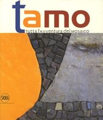 TAMO TUTTA AVVENTURA DEL MOSAICO
