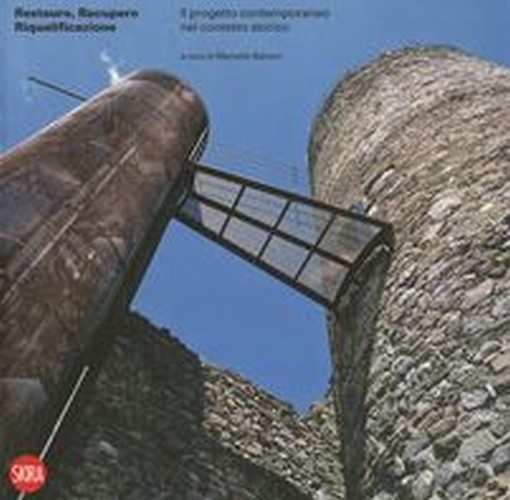 RESTAURO RECUPERO RIQUALIFICAZIONE