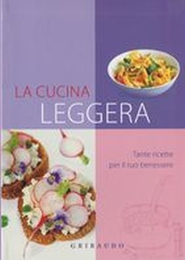 CUCINA LEGGERA (LA) aa.vv