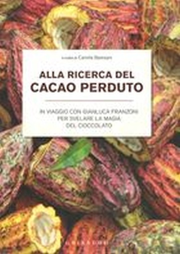ALLA RICERCA DEL CACAO PERDUTO