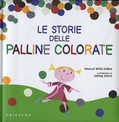 STORIE DELLE PALLINE COLORATE (LE) Rossi Doria Manlio