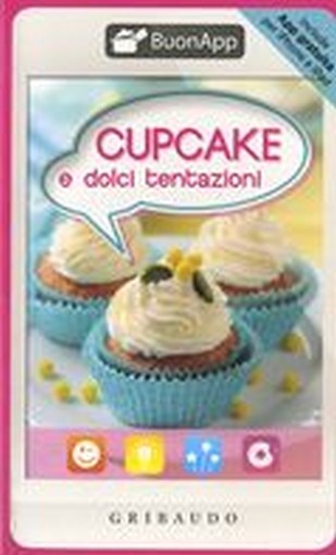 CUPCAKE E DOLCI TENTAZIONI