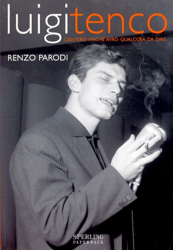 LUIGI TENCO - CANTERO'FINCHE'AVRO'Q