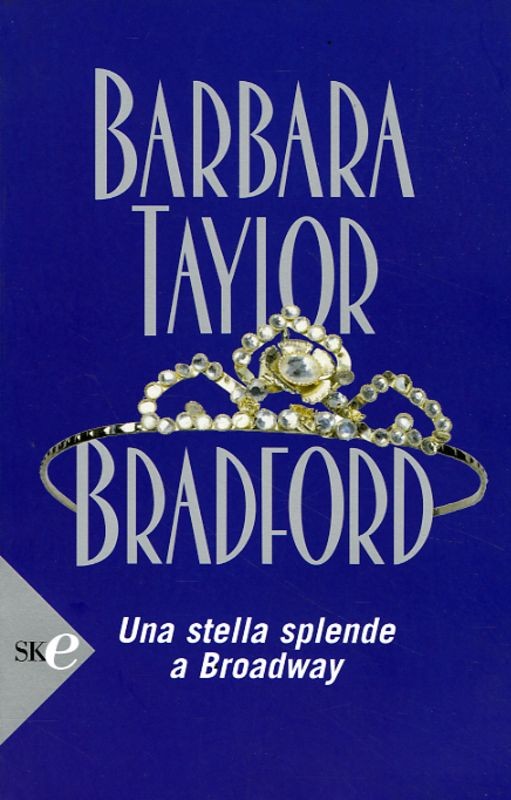 STELLA SPLENDENTE A BRODWAY (UNA)