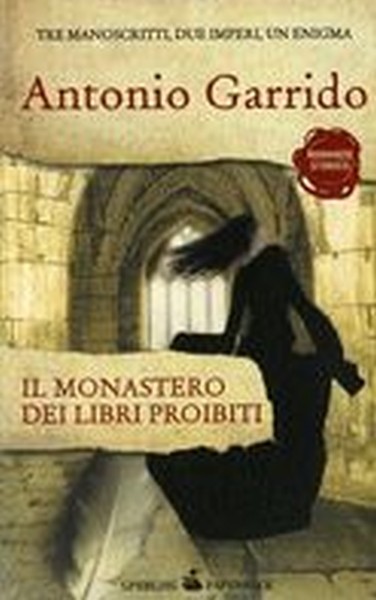 MONASTERO DEI LIBRI PROIBITI (IL)