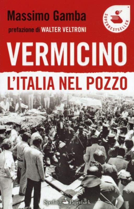 VERMICINO L'ITALIA NEL POZZO