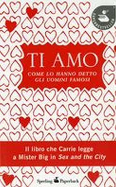 TI AMO COME LO HANNO DETTO GLI UOMI