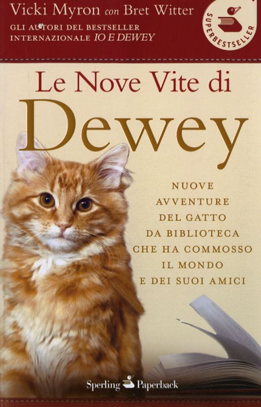 NOVE VITE DI DEWEY (LE)