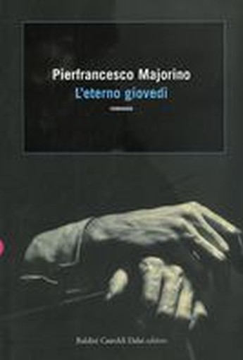 ETERNO GIOVEDI' (L')