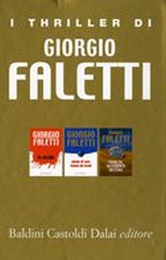 THRILLER DI GIORGIO FALETTI 3VOLL