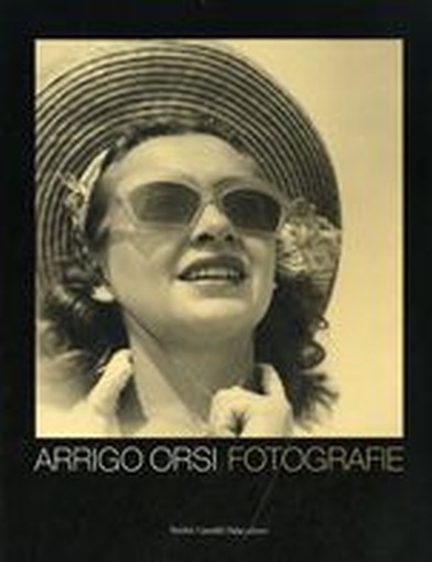 ARRIGO ORSI FOTOGRAFIE aa.vv