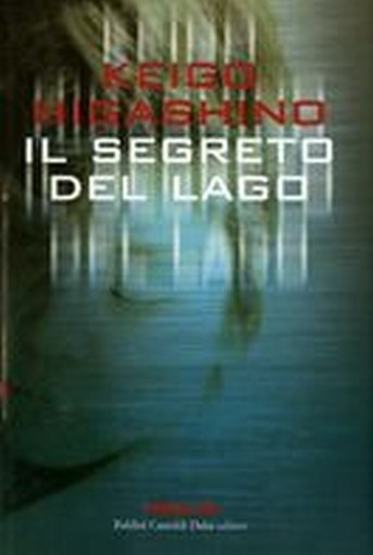 SEGRETO DEL LAGO (IL)