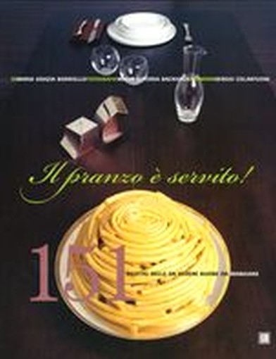 PRANZO E' SERVITO (IL)