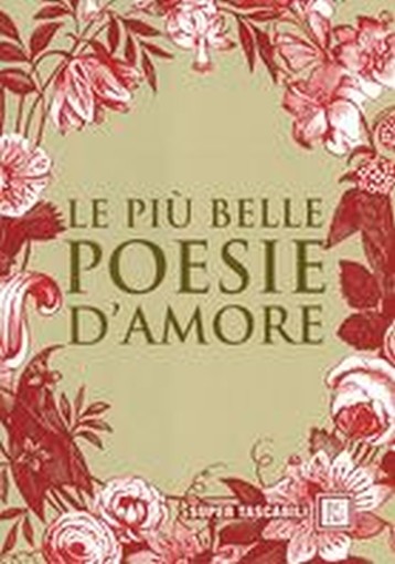 PIU' BELLE POESIE D'AMORE