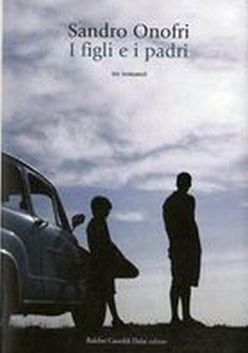 FIGLI E I PADRI (I)