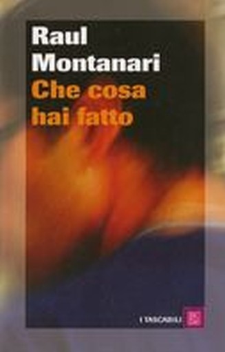 CHE COSA HAI FATTO
