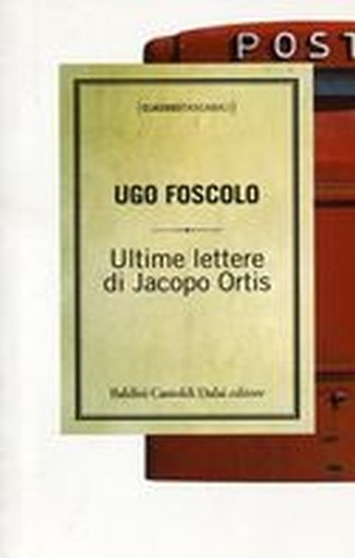 ULTIME LETTERE JACOPO ORTIS
