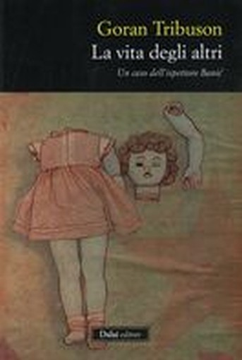 VITA DEGLI ALTRI (LA) Tribuson Goran