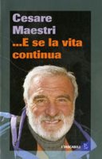 E SE LA VITA CONTINUA