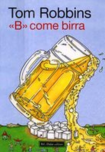 B COME BIRRA