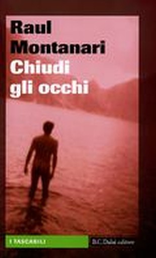 CHIUDI GLI OCCHI