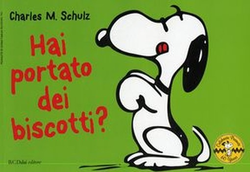 HAI PORTATO DEI BISCOTTI?
