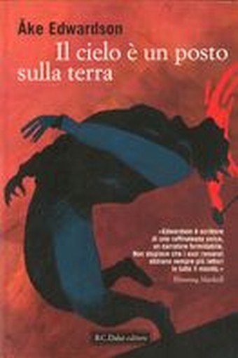 CIELO E' UN POSTO SULLA TERRA (IL)