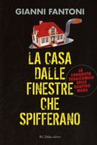 CASA DALLE FINESTRE CHE SPIFFERANO