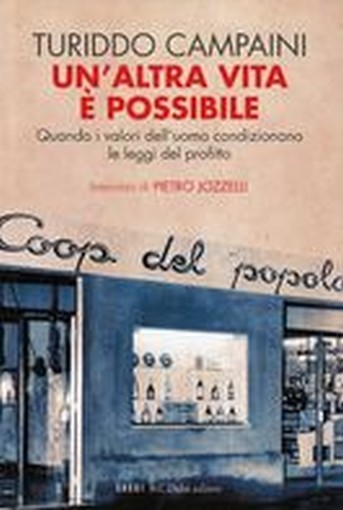 UN'ALTRA VITA E' POSSIBILE