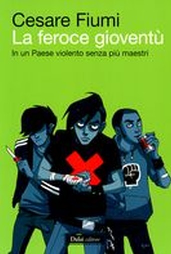 FEROCE GIOVENTU' (LA)