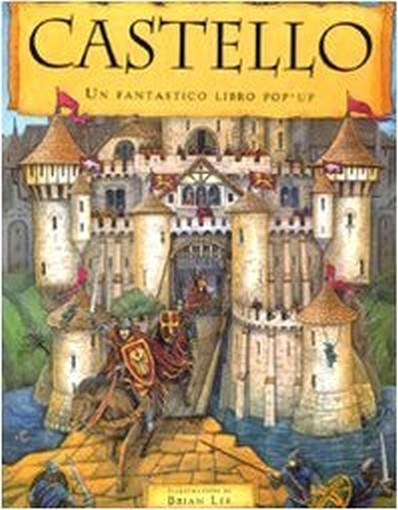 CASTELLO - UN FANTASTICO LIBRO POP-