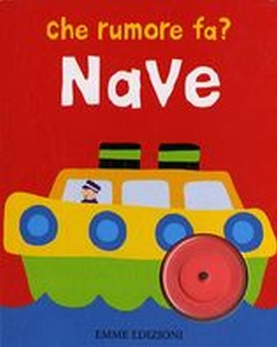 CHE RUMORE FA? NAVE