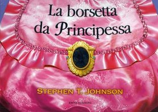 BORSETTA DA PRINCIPESSA (LA)