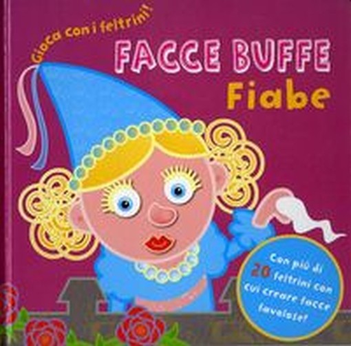 FACCE BUFFE FIABE